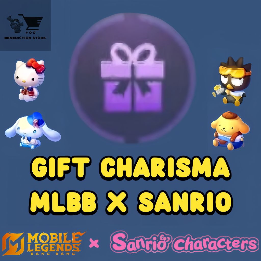Gift Charisma SANRIO x MLBB