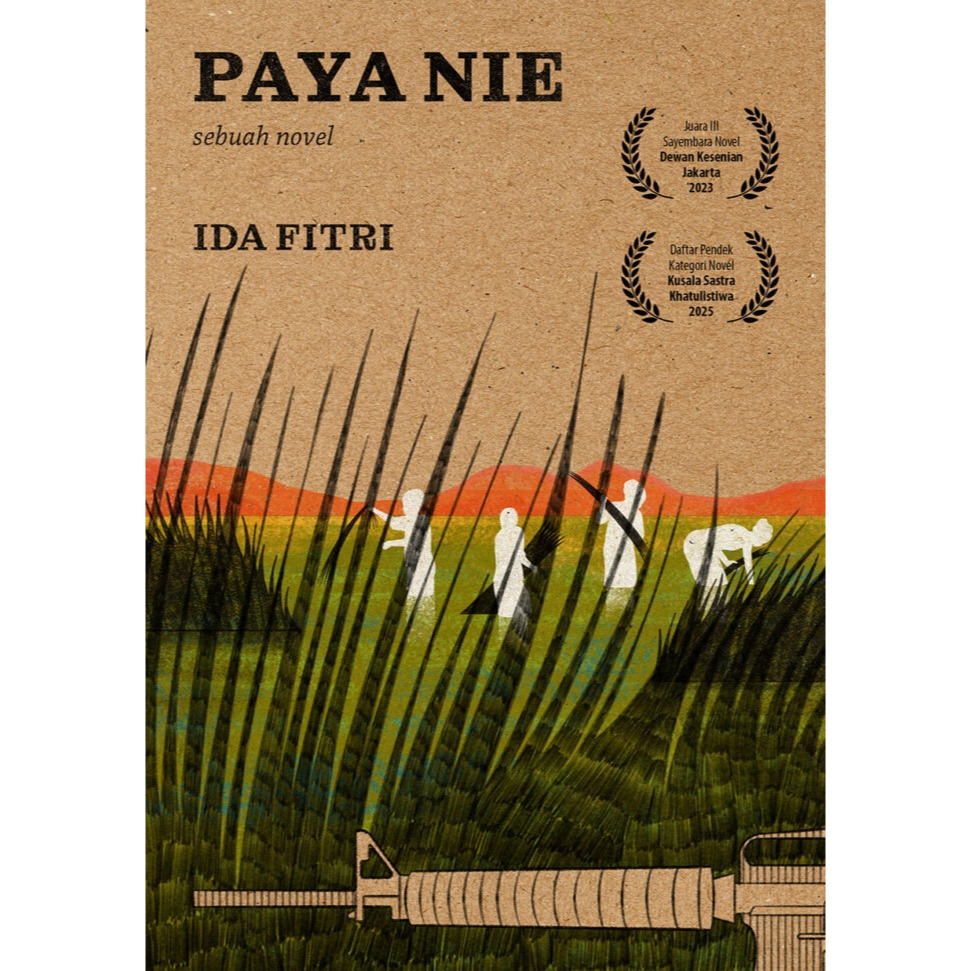 Paya Nie Sebuah Novel Ida Fitri