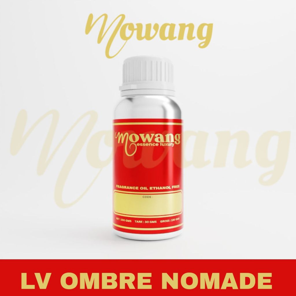 LV OMBRE NOMADE - MOWANG FINE FRAGRANCE OIL - BIBIT PARFUM MURNI SEGEL PABRIK