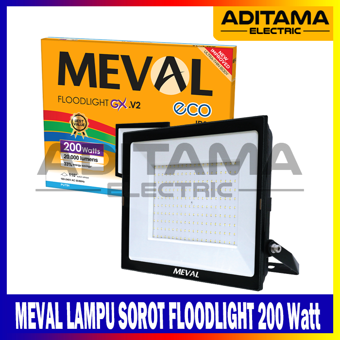 MEVAL LAMPU SOROT LAMPU TEMBAK FLOODLIGHT LED 200 WATT 200W