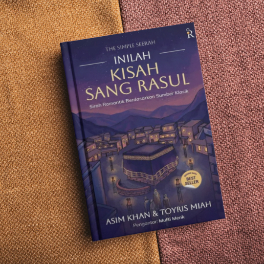 The Simple Seerah: Inilah Kisah Sang Rasul: Sirah Romantik Berdasarkan Sumber Klasik - Reneturos