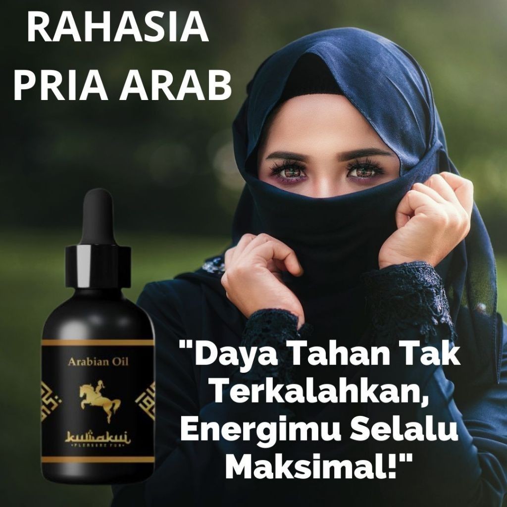 ARABIAN OIL ASLI RAMUAN MINYAK ARAB BY KUWAKUI ORIGINAL 100% Original
