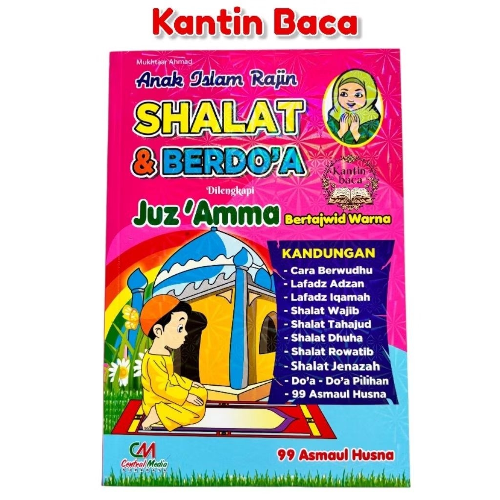 Buku Anak Islam Rajin Shalat Dan Berdoa Dilengkapi Juz Ama Tajwid Warna  Central Media
