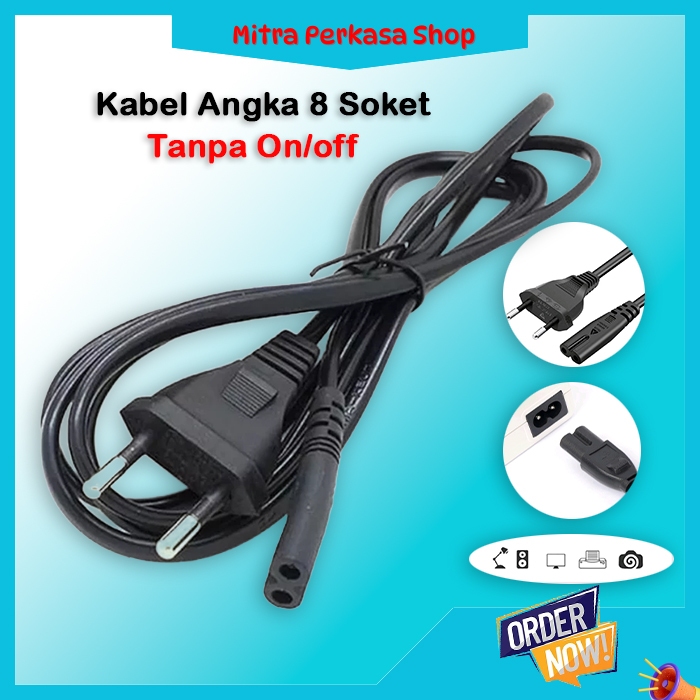 Kabel Power Angka 8 / Kabel Power Universal /Kabel Angka 8