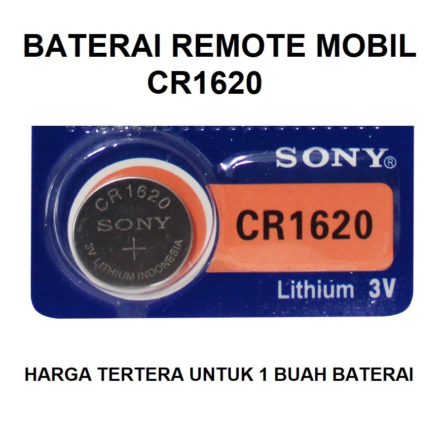 Baterai Remote SONY CR1620 1620 Ayla Agya Avanza Xenia Sigra Calya Rush Terios Mobilio Brio Brv Jazz
