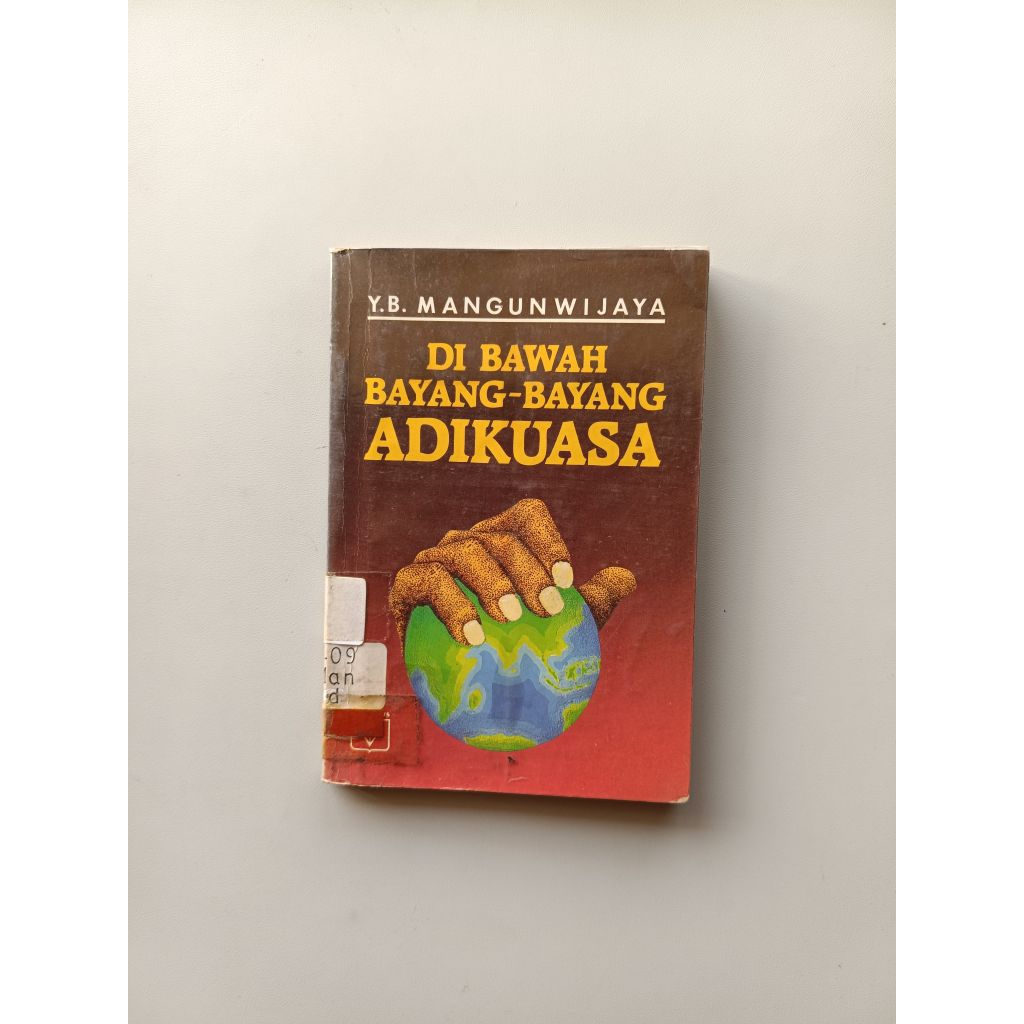 DI BAWAH BAYANG-BAYANG ADIKUASA - YB MANGUNWIJAYA (ORIGINAL)