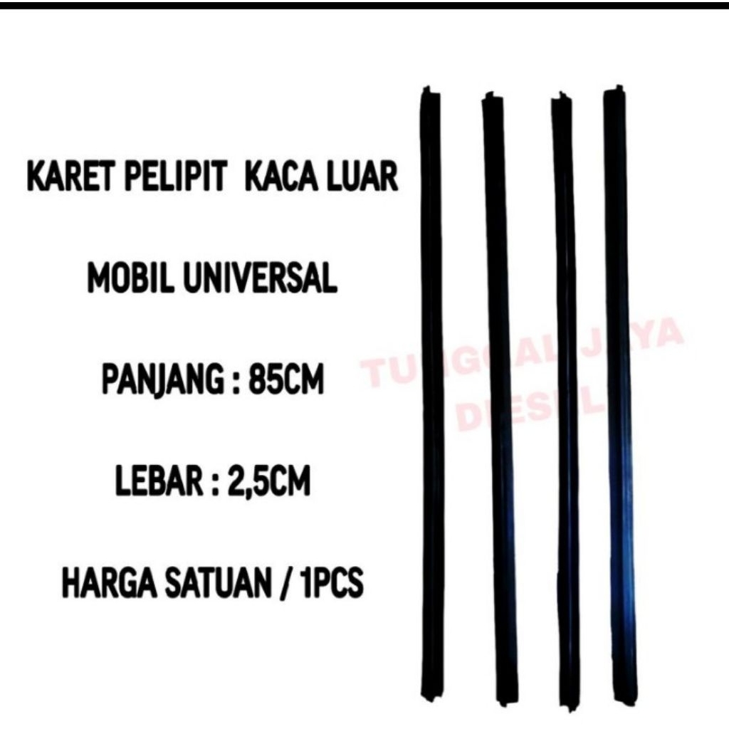 KARET PELIPIT KACA LUAR MOBIL UNIVERSAL PLIPIT KARET KACA LUAR MOBIL PANJANG 85CM LEBAR 2.5CM