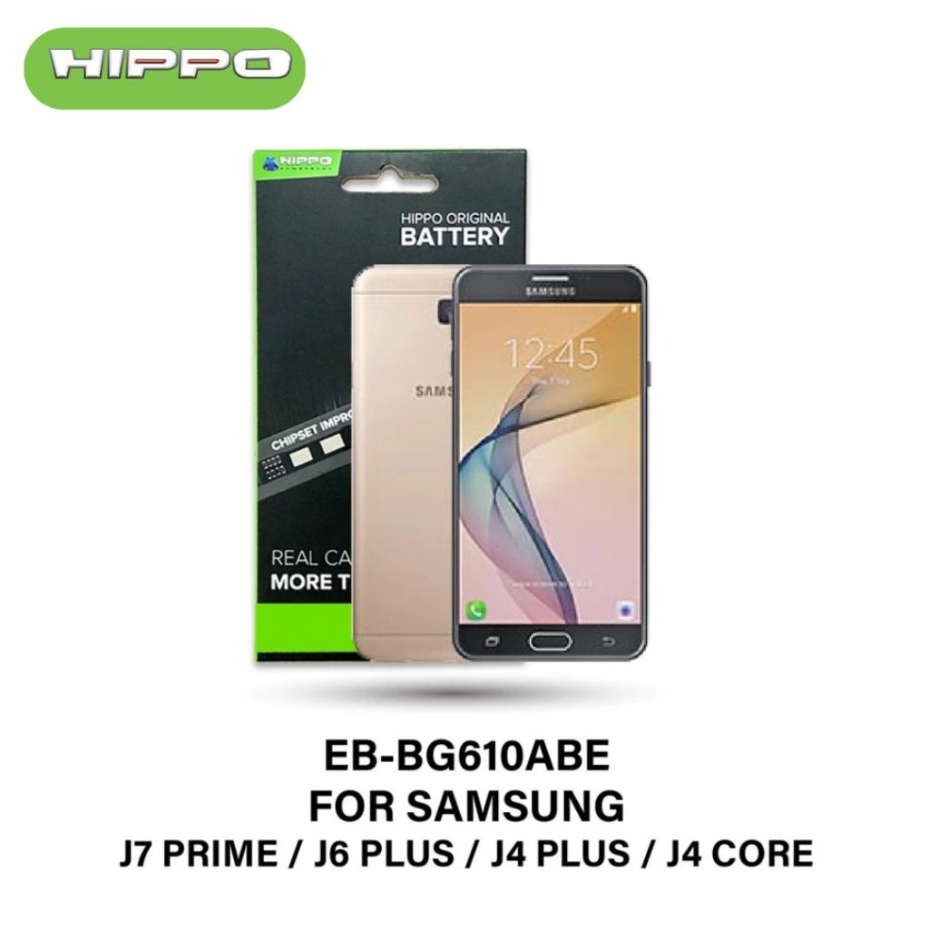 Hippo Baterai SAMSUNG EB-BG610ABE J7 PRIME / J6 PLUS / J4 PLUS / J4 CORE 2700mAh Battery Batere Batr