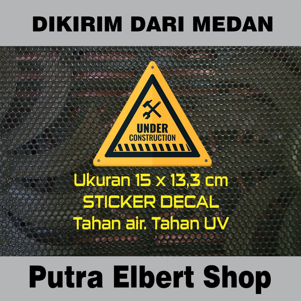 Sticker Decal Vinyl Tahan Air Under Construction
