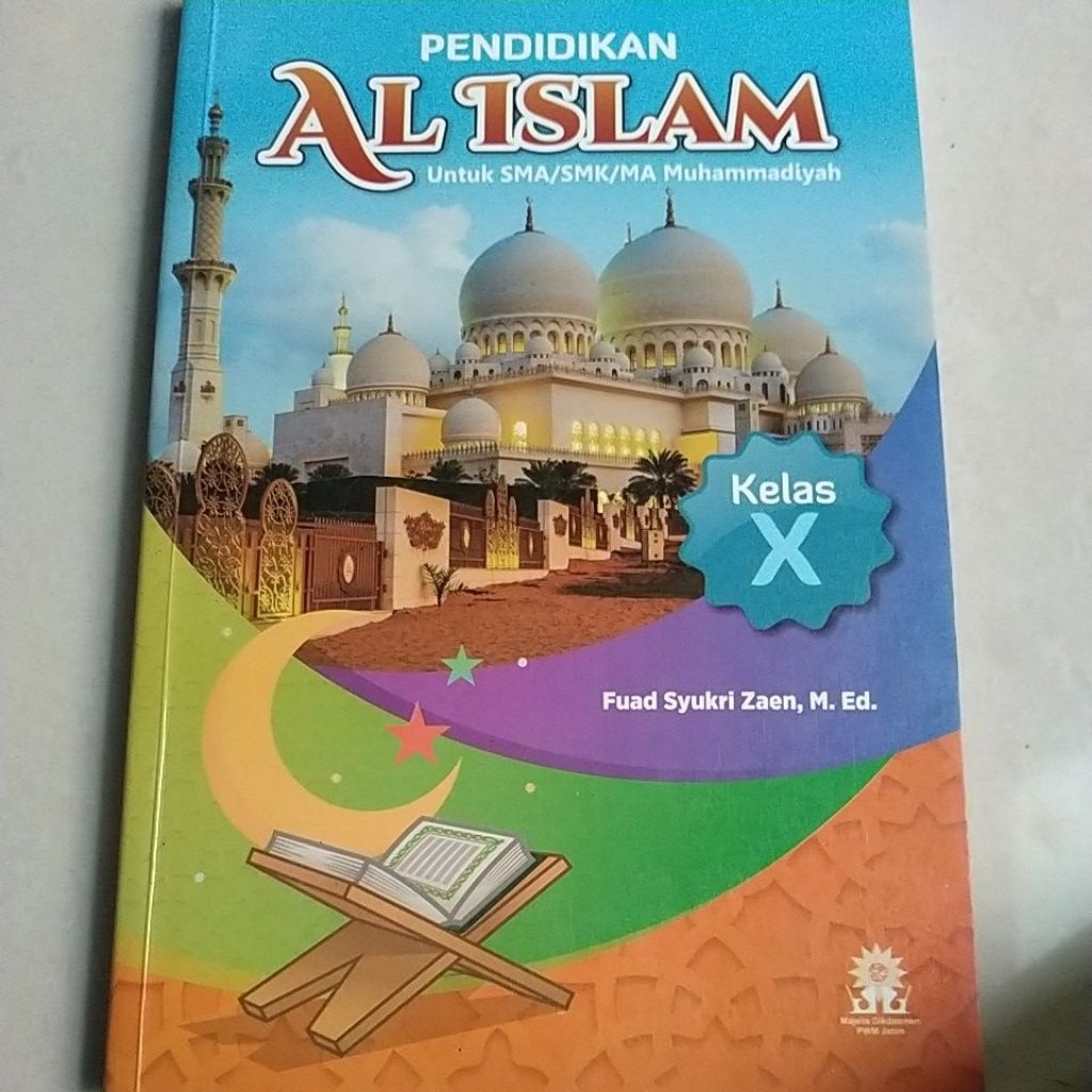 PENDIDIKAN AL ISLAM SMA/SMK MUHAMMADIYAH KELAS X
