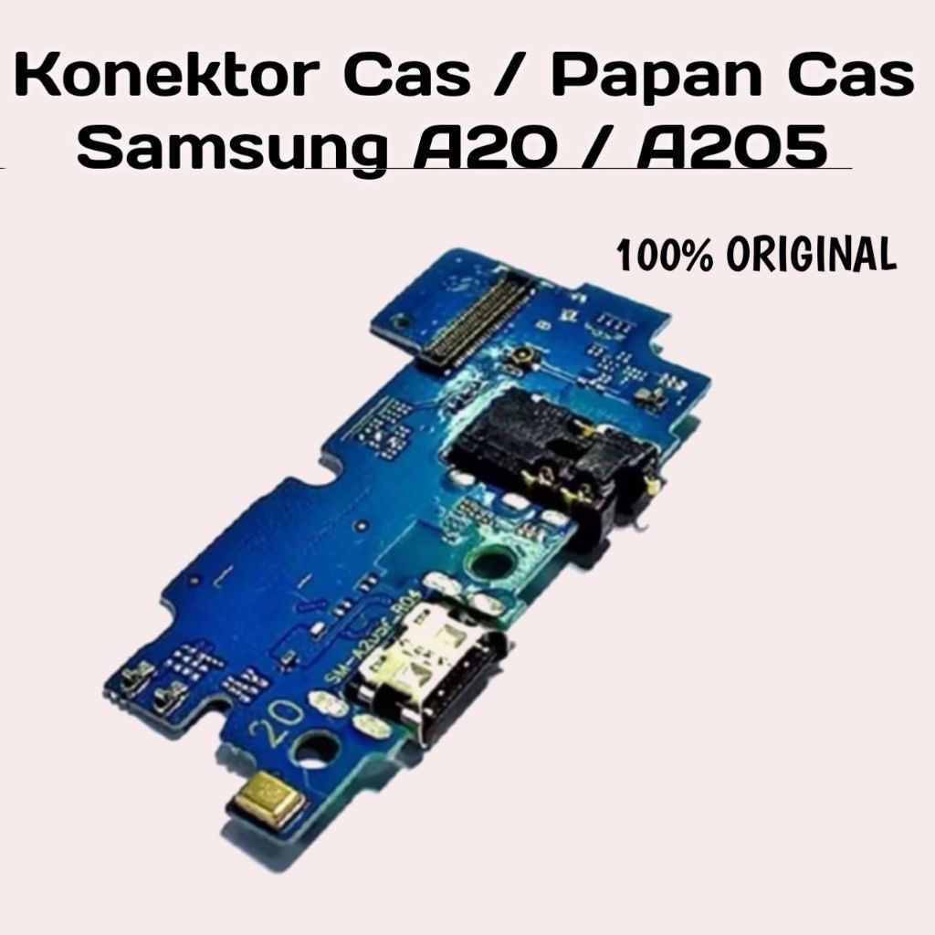 Papan Cas Samsung A20 / A20s A205 Original – Konektor Charger Board Cas Sparepart HP Pengganti