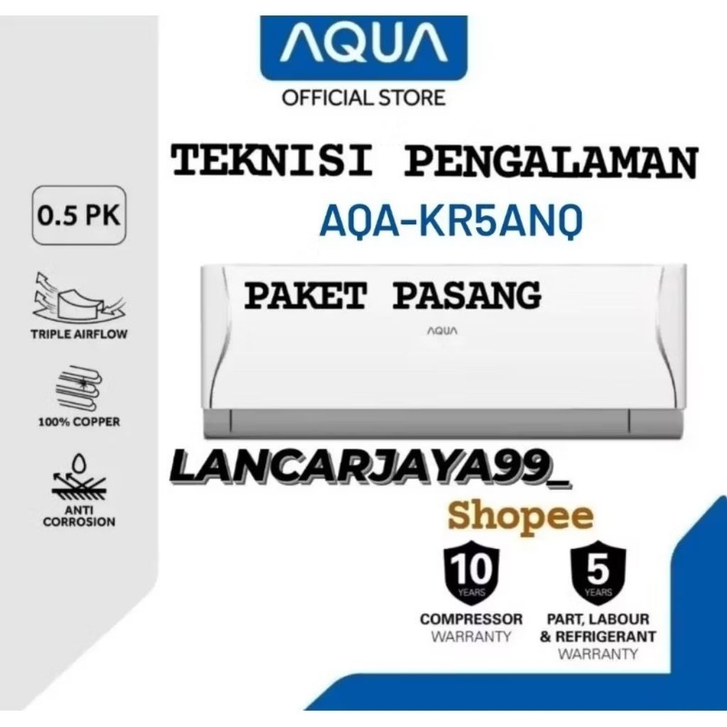 AC AQUA 1/2 PK PAKET PASANG KHUSUS TUKAR TAMBAH AC