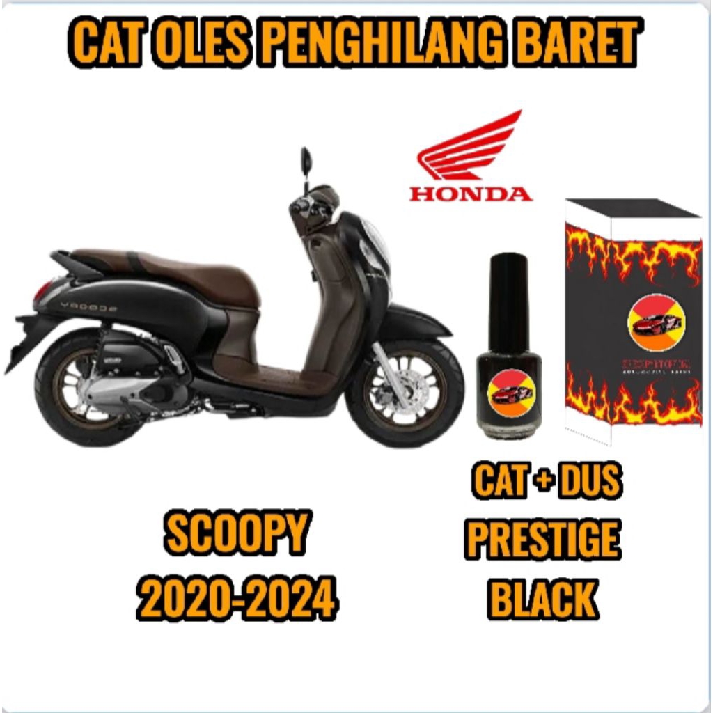 CAT OLES PENGHILANG BARET MOTOR HONDA SCOOPY HITAM DOFF/PRESTIGE BLACK BARU TAHUN 2020,2021,2022,202