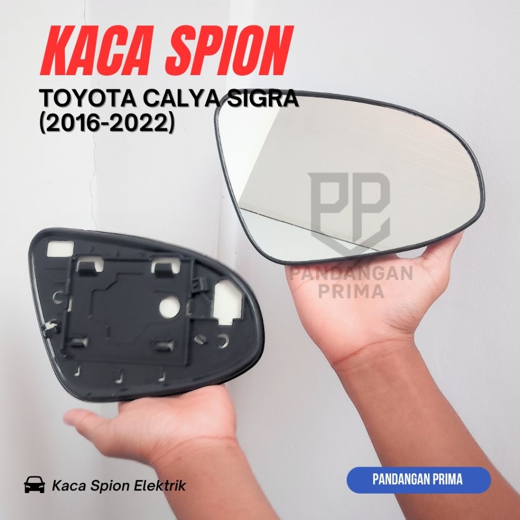 Kaca Spion Mobil Calya Sigra Vios Yaris Camry Etios Valco 2016-2022