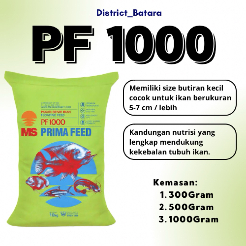 Districtbatara- PF 1000 PRIMA FEED PAKAN PELET IKAN KEMASAN 300,500,1000GRAM