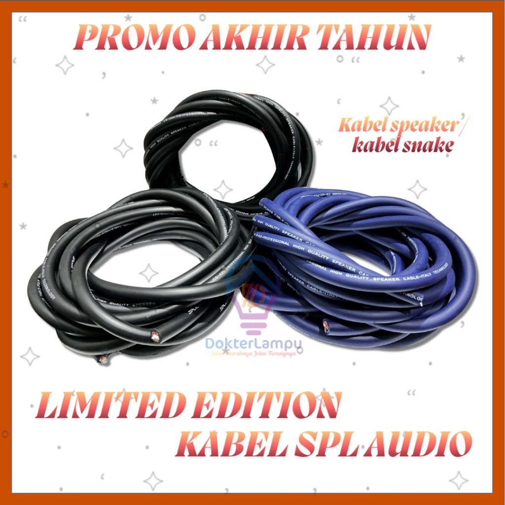 SPL AUDIO PROMO KABEL SPEAKER UKURAN PILIH DIVARIASI ECER PER 1 METER ORIGINAL SPL AUDIO