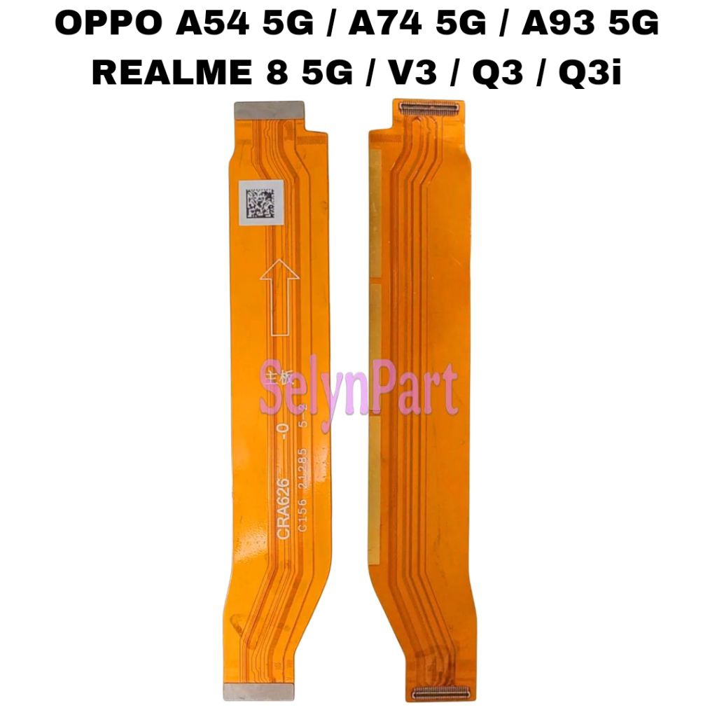 FLEXIBLE MAIN BORD / FLEXIBLE PAPAN CAS OPPO A54 5G / A74 5G / A93 5G / REALME 8 5G / V3 / Q3 / Q3i