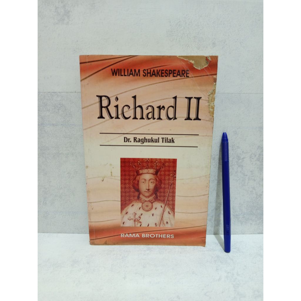 Novel Inggris Richard II BY WILLIAM SHAKESPEARE & Dr. Raghukul Tilak