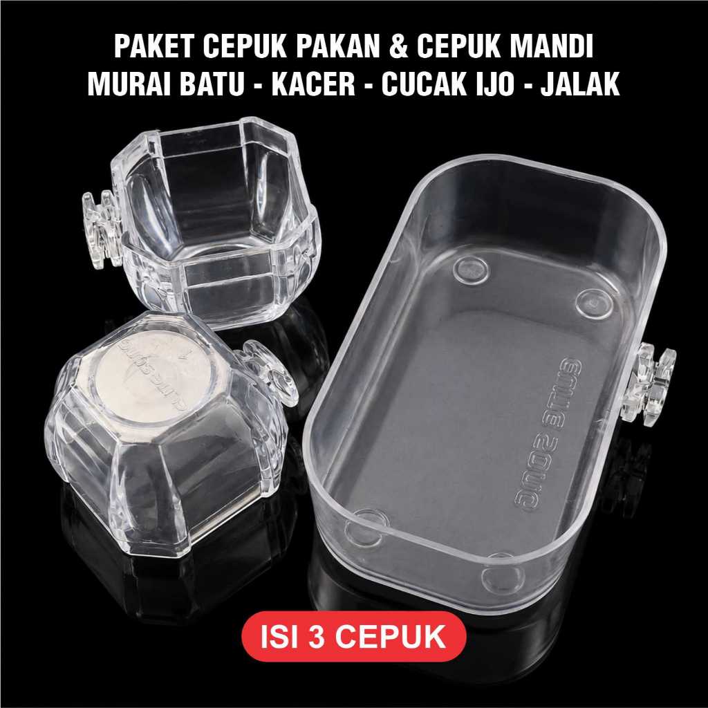 PAKET CEPUK PAKAN DAN CEPUK MANDI MURAI BATU KACER CUCAK IJO PENTET JALAK ( ISI 3 PCS )