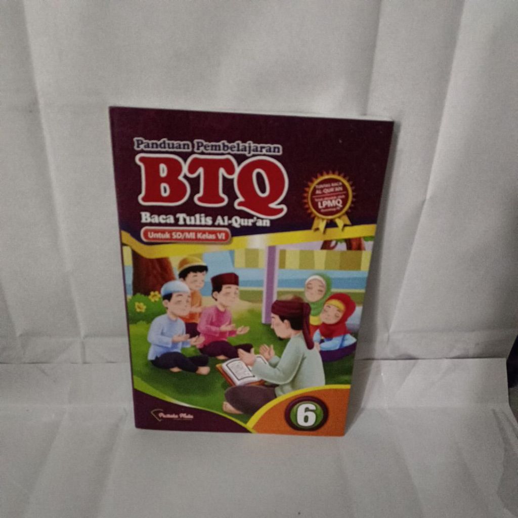 BTQ BACA TULIS AL-QURAN UNTUK SD/MI KELAS 6