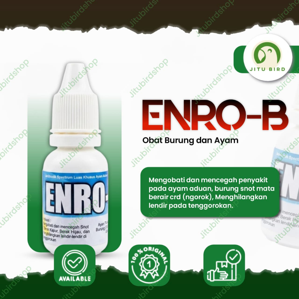ENRO-B ENRO B ENROB DR JATMIKO OBAT ANTIBIOTIK ATASI BURUNG SERAK LENDIR TENGGOROKAN AYAM UNGGAS