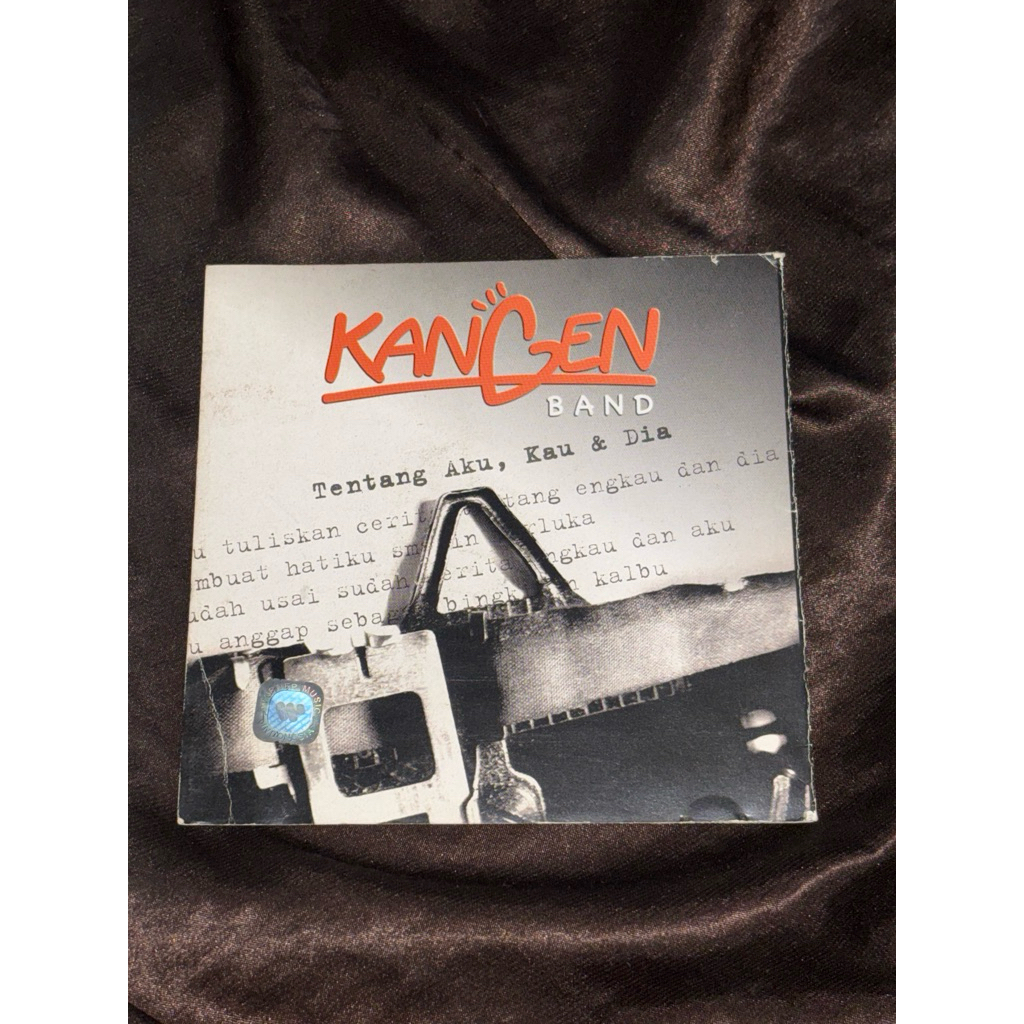 [BA] CD ALBUM KANGEN BAND TENTANG AKU, KAU & DIA ORIGINAL