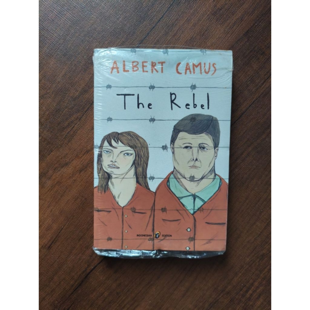 The Rebel - Albert Camus