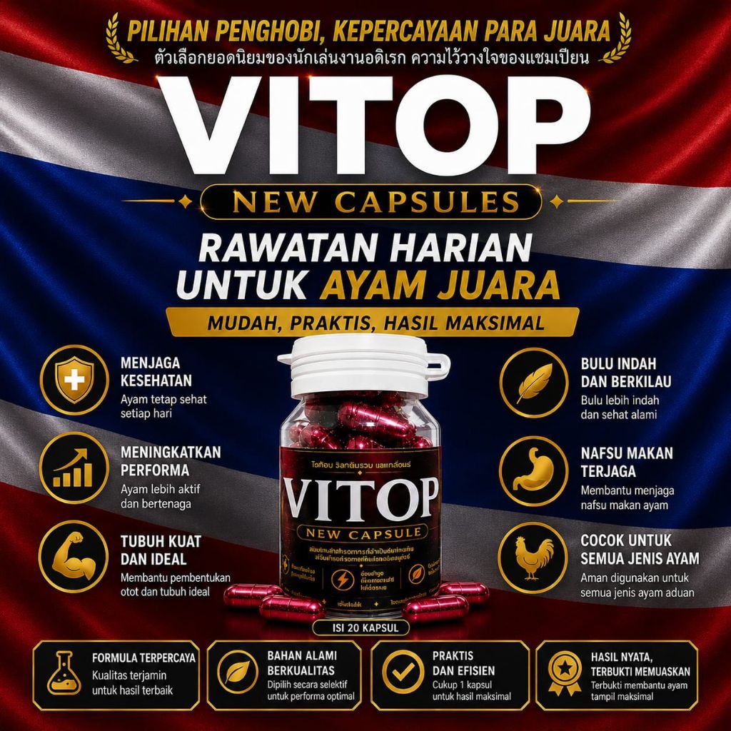 VITOP NEW CAPSULES ISI 50, vitop doping ayam ori thailand, vitop vitamin ayam, vitop thailand origin