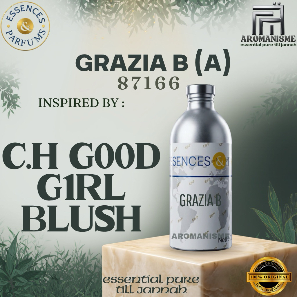 BIBIT PARFUM CH G00D G1RL BLUSH ESSENCES GRAZIA B GRADE A SEGEL 500GRAM