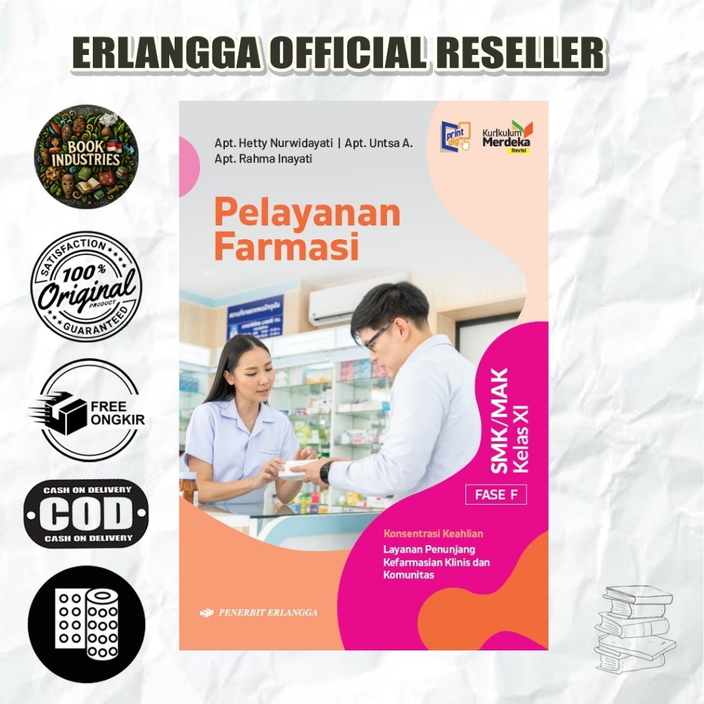 PELAYANAN FARMASI SMK/MAK KLS.11 12 /KM REVISI - ERLANGGA