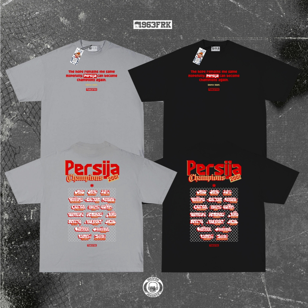 Kaos Persija - Spirit 2001 | 1963FRK TS - 0285