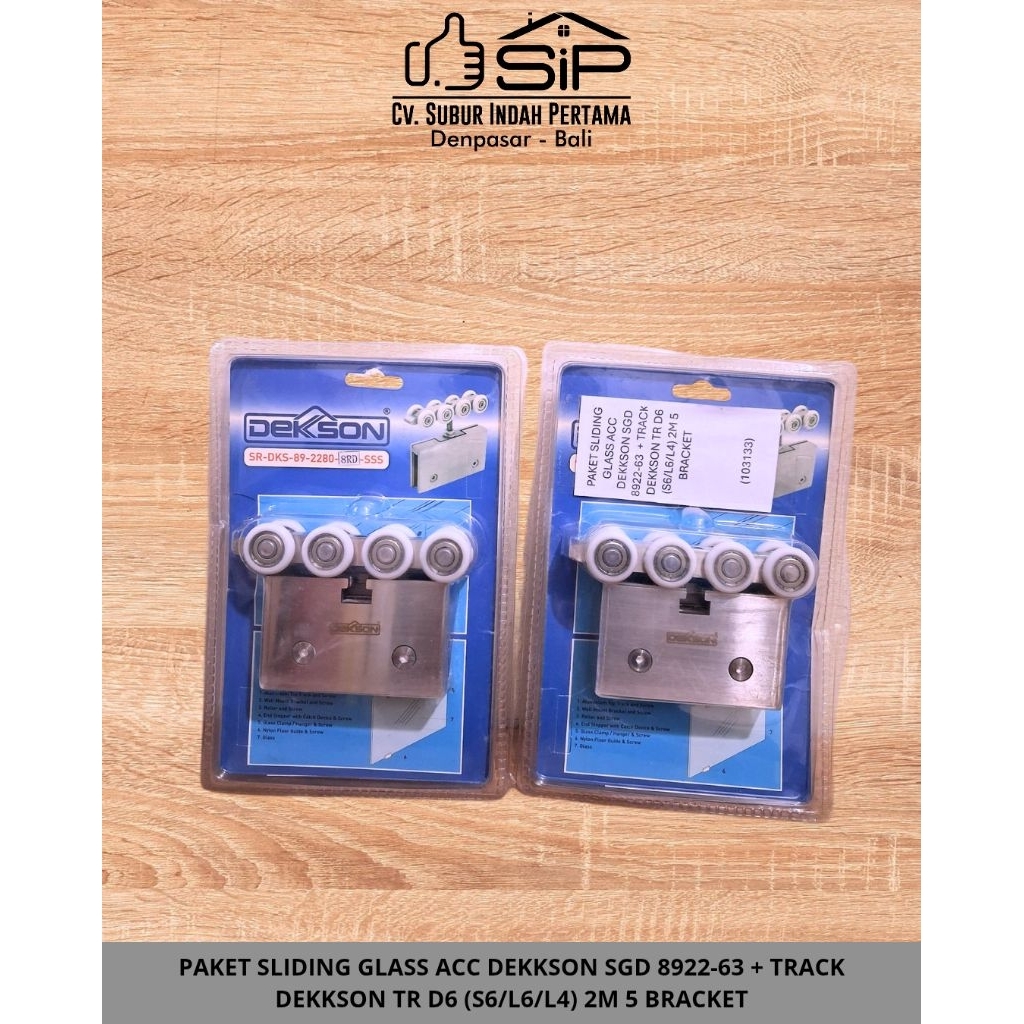 PAKET SLIDING GLASS ACC DEKKSON SGD 8922-63 + TRACK DEKKSON TR D6 (S6/L6/L4) 2M 5 BRACKET