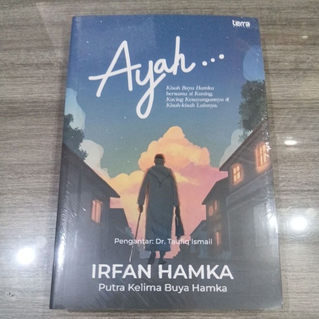 Ayah Kisah Buya Hamka ( IRFAN HAMKA )