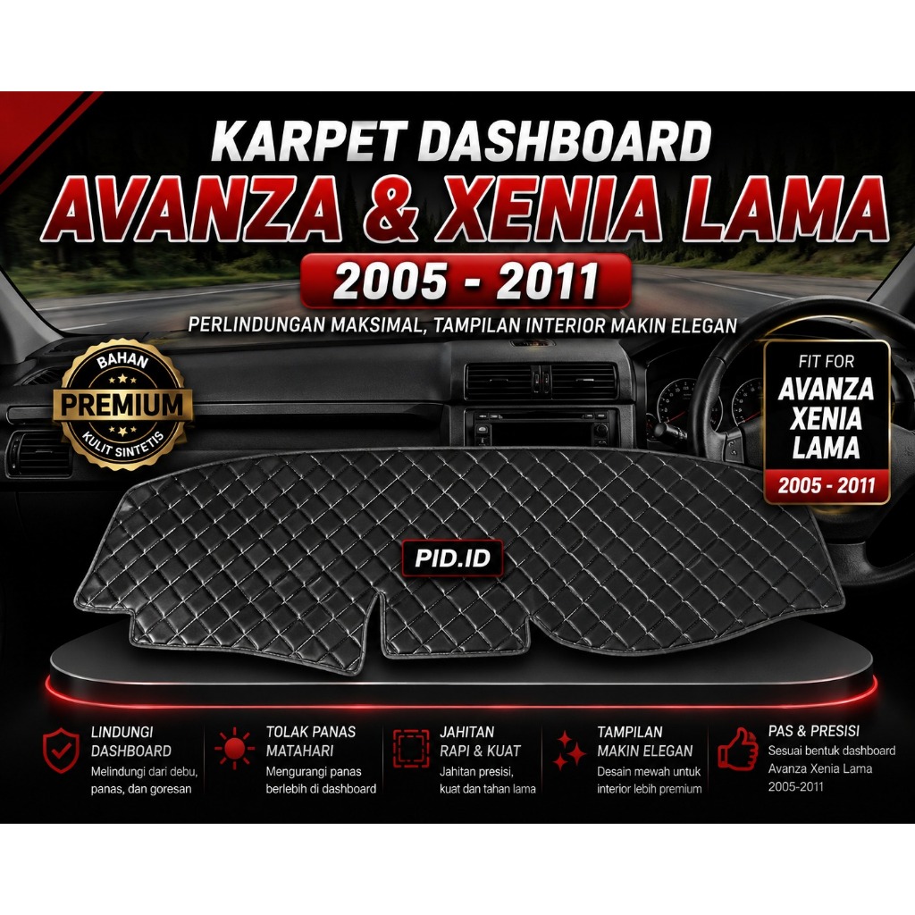 Alas Dashboard Mobil Avanza & Xenia Lama 2005–2011 | Kulit Sintetis Premium Jahitan Rapi