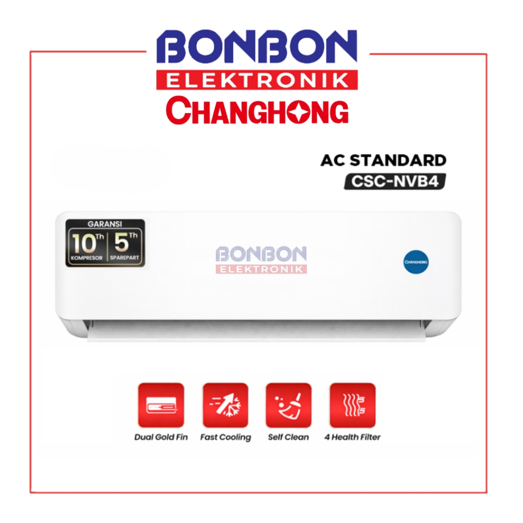 CHANGHONG AC STANDARD 1 PK CSC-09NVB4 / CSC 09NVB4 / CSC09NVB4 - ECO MODE - FAST COOLING