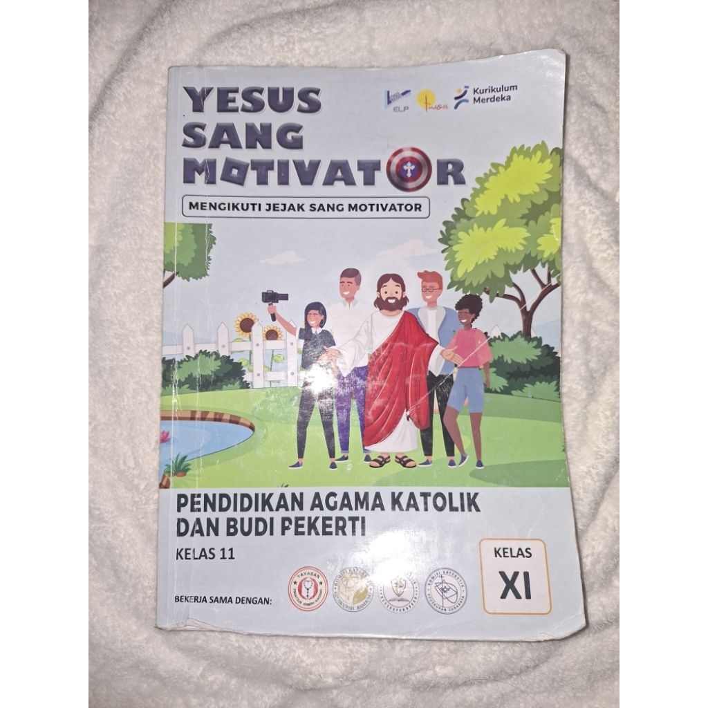 Buku Agama Khatolik "Yesus Sang Motivator" Kelas XI Kurikulum Merdeka