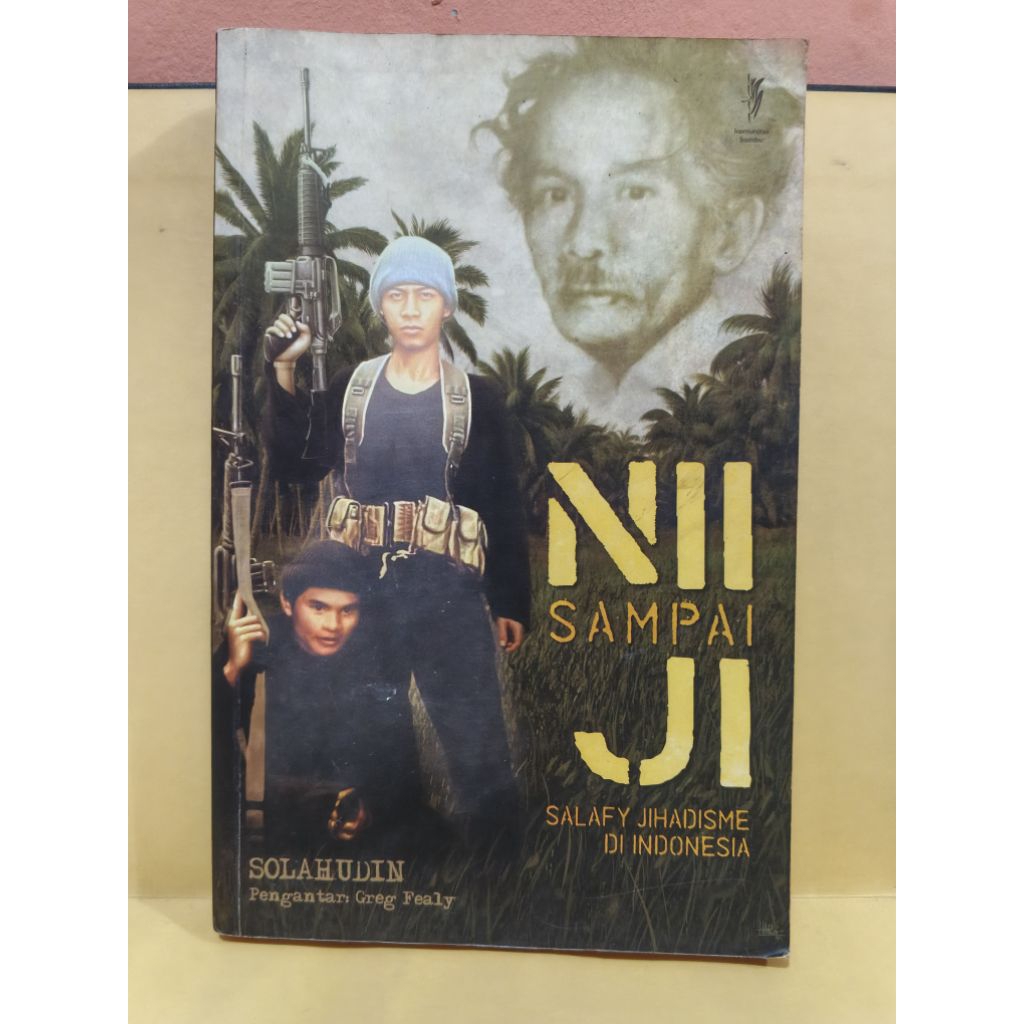 NII sampai JI salafy jihadisme di indonesia