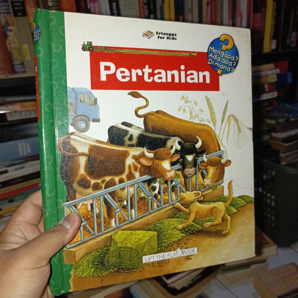 Pertanian - Mengapa? Ada Apa? Di mana? Seri Flip Flap Book Erlangga for Kids
