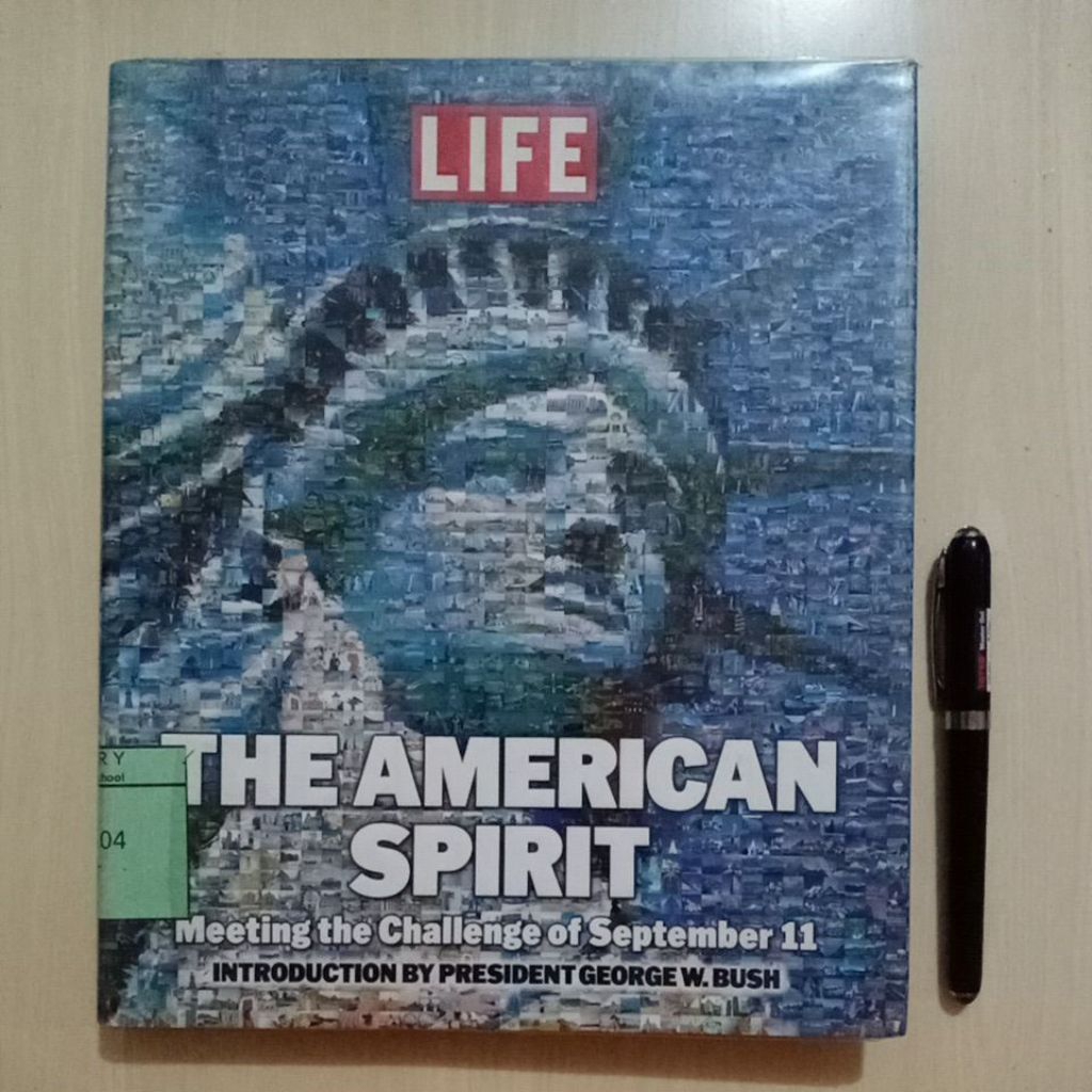 THE AMERICAN SPIRIT - MEETING CHALLENGE OF SEPTEMBER 11 - INTRODUCTION BY PRESIDENT GEORGE W. BUSH -
