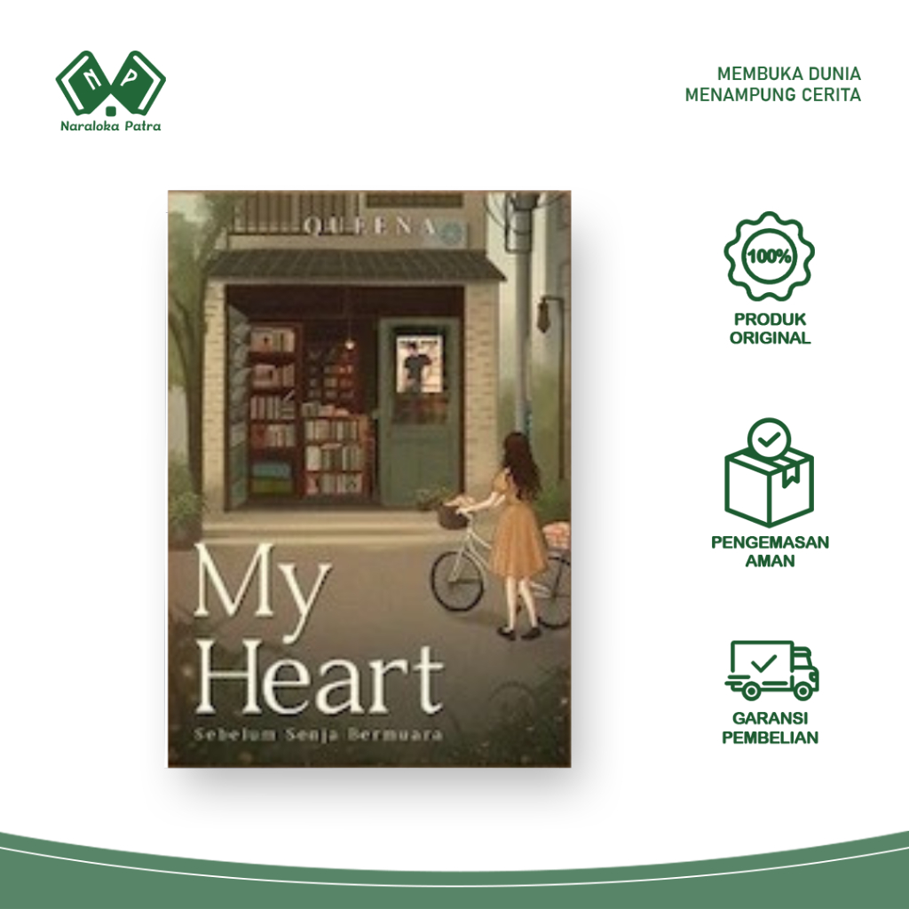 Novel My Heart : Sebelum Senja Bermuara - Queena - Akad