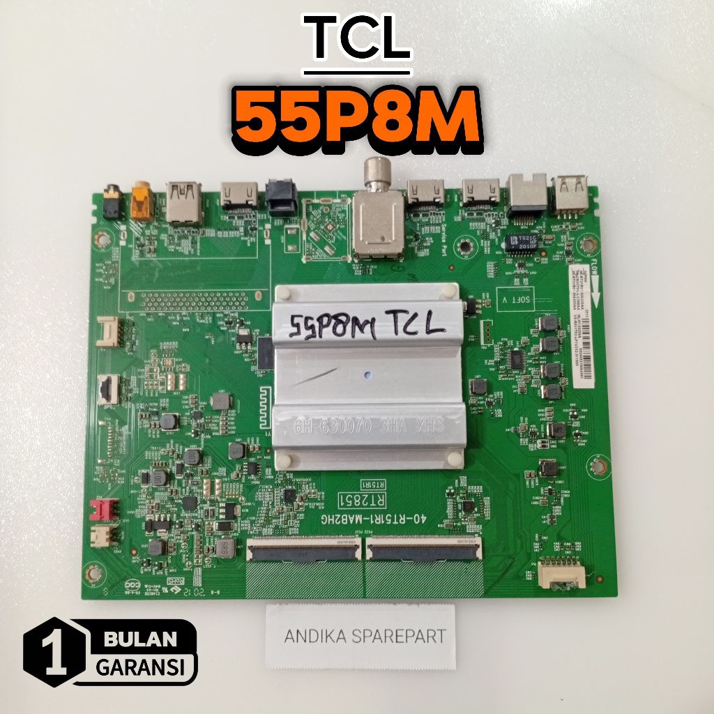MAINBOARD TV TCL 55P8M - MB - MOTHERBOARD - MODUL - MOBO - MESIN TV TCL