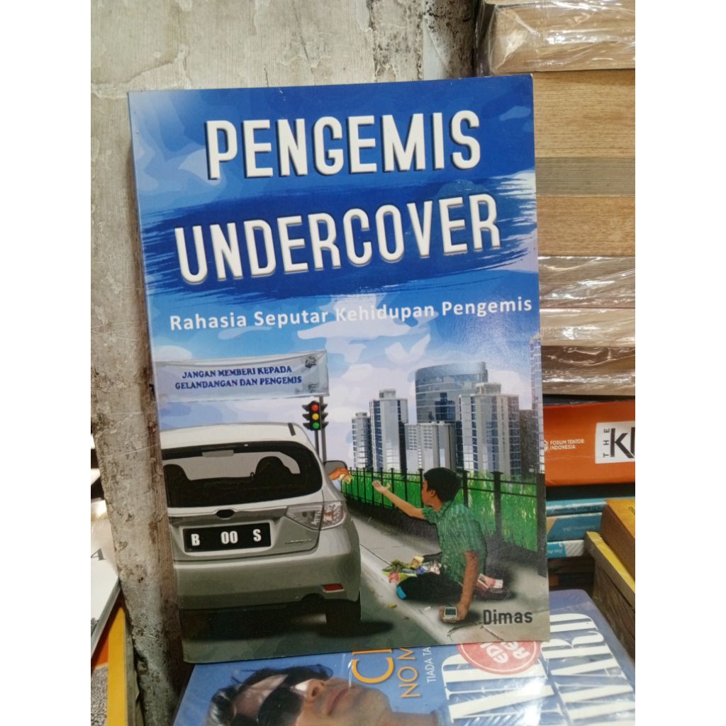 PENGEMIS UNDERCOVER rahasia seputar kehidupan pengemis