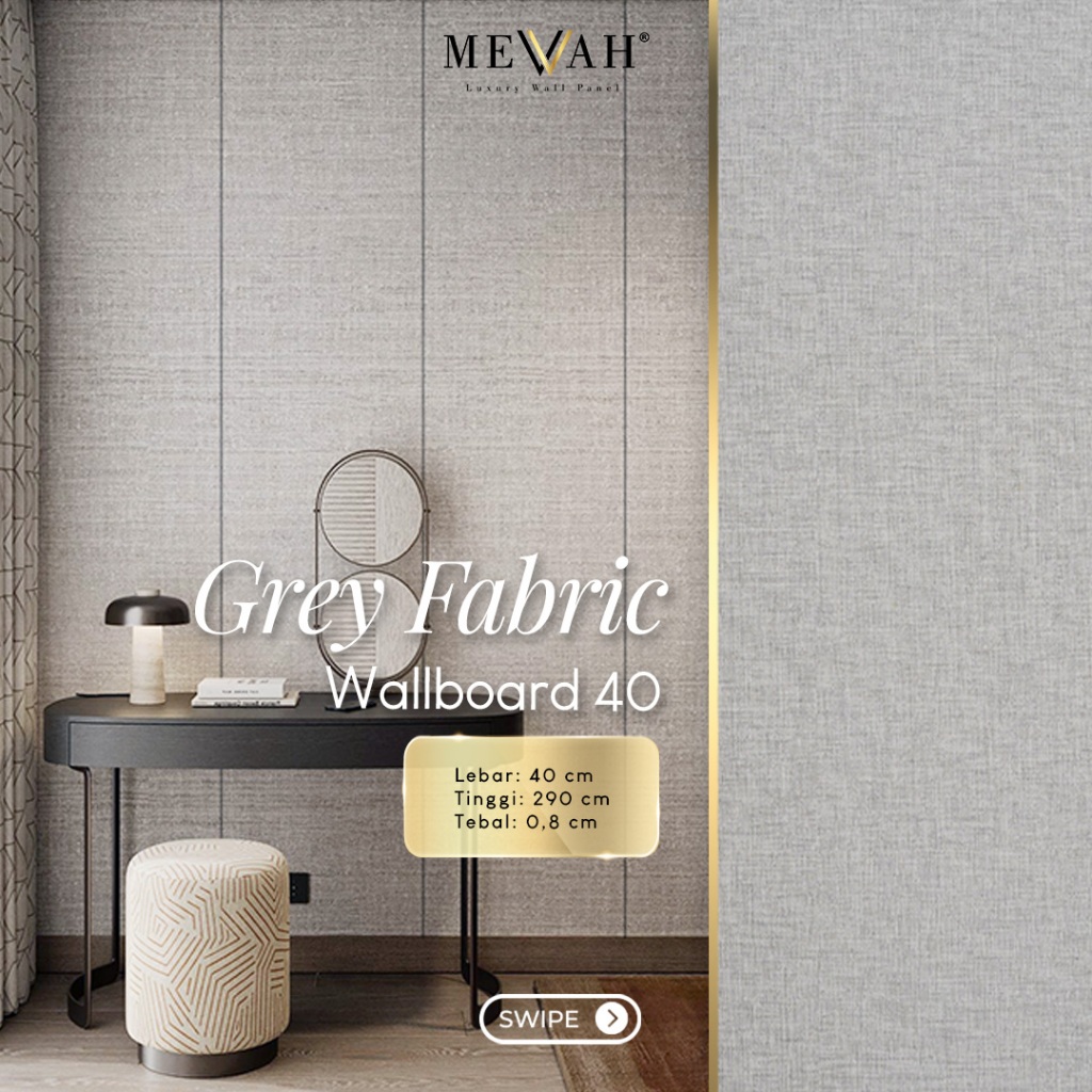 MEVVAH Wallboard Panel Tipe 40 WPC Waterproof - Grey Fabric Wall Panel Dinding