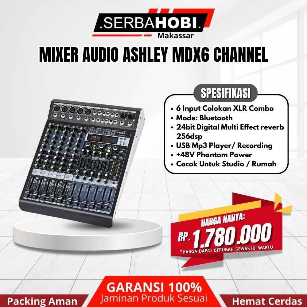 Mixer Audio Ashley MDX6 / Mixer ASHLEY MDX6