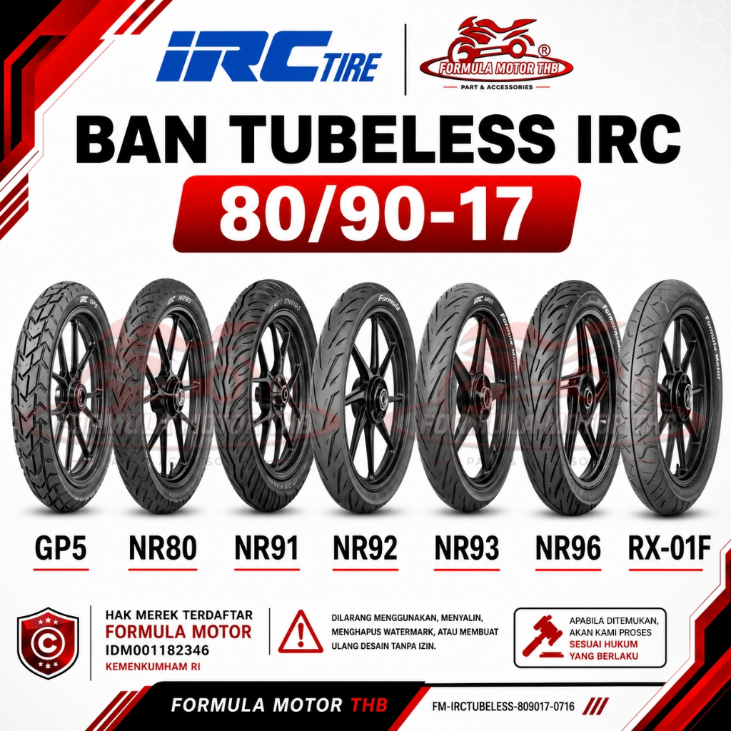 Ban IRC 80/90-17 GP5/NR73/NR80/NR91/NR92/NR93/NR96/RX01 Tubeless Ring 17 Ban Tubles Motor Bebek Spor