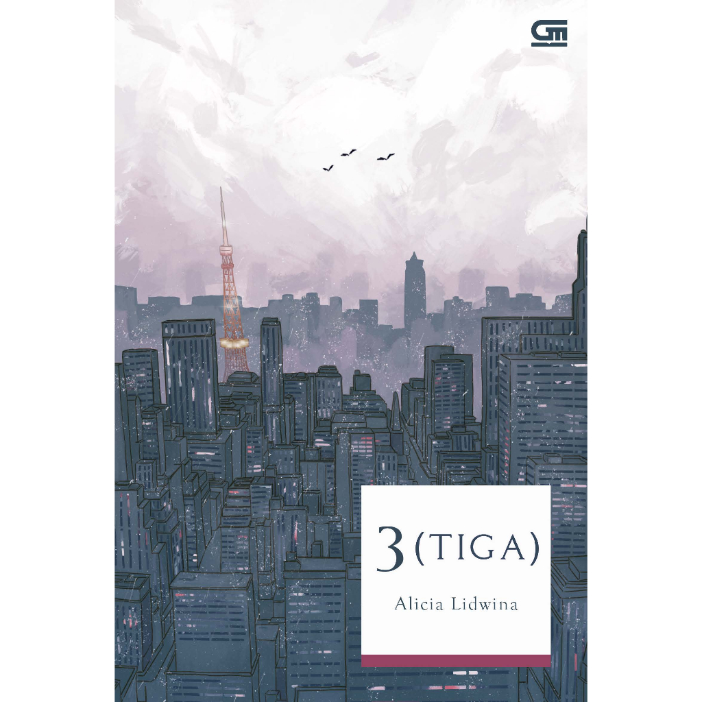 Novel : 3 (TIGA) **Alicia Lidwina