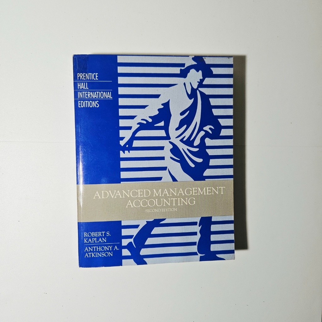 Buku Advanced Management Accounting - Robert S Kaplan & Anthony A Atkinson