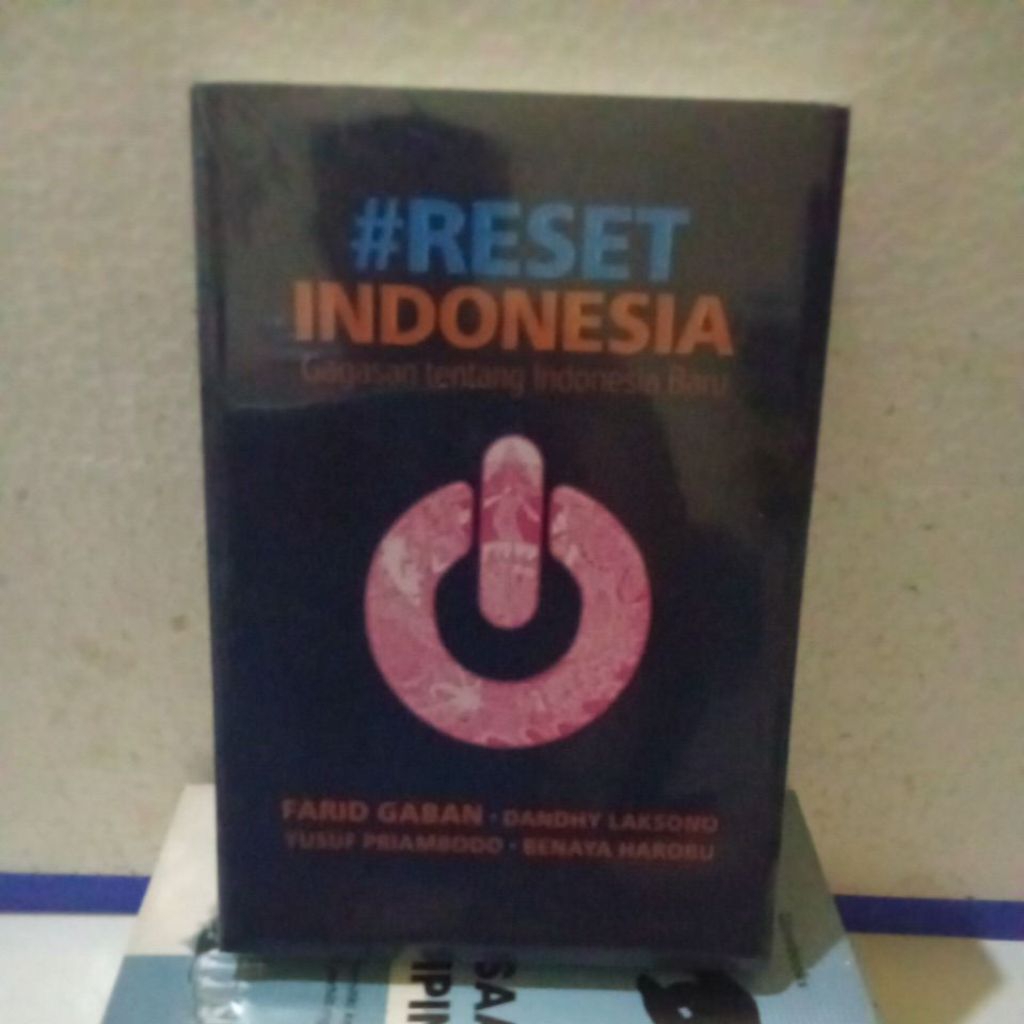 Buku Reset Indonesia: Gagasan Baru untuk Indonesia