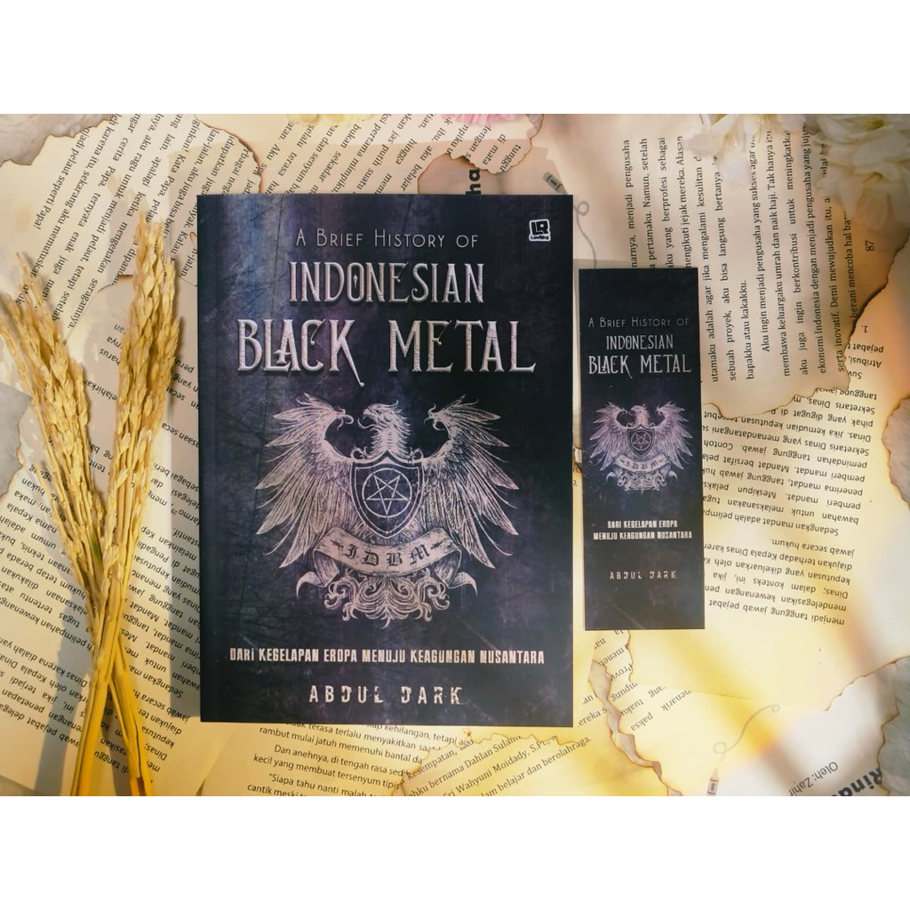 BUKU : A Brief History of Indonesian Black Metal | Sejarah musik black metal di Indonesia karya Abdu