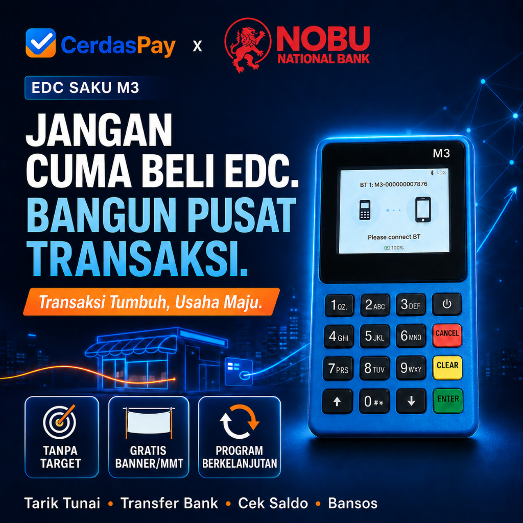 EDC Saku M3 CerdasPay x Bank NOBU Mini ATM Tarik Tunai Transfer Cek Saldo Bansos Tanpa Target